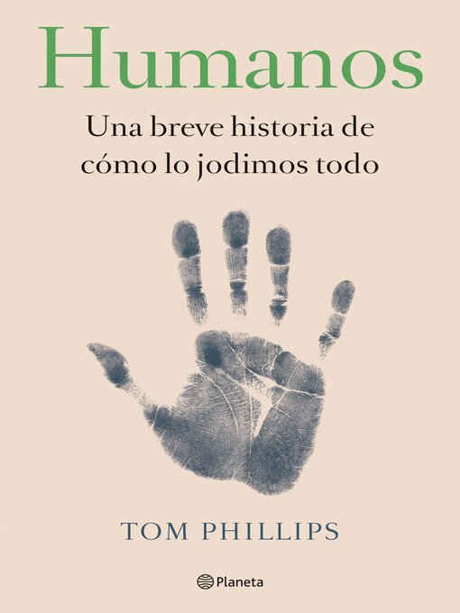 Title details for Humanos (Edición mexicana) by Tom Phillips - Available